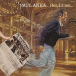 Paul Anka / Headlines (1979年) フロント・カヴァー