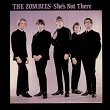 The Zombies / She's Not There