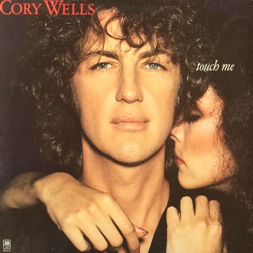 Cory Wells / Touch Me (1978年) フロント・カヴァー