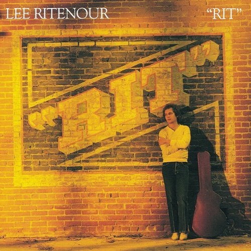 Lee Ritenour / RIT (1981年) フロント・カヴァー