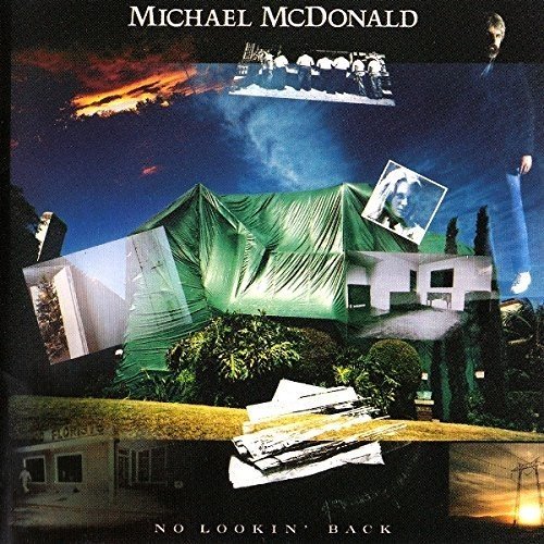 Michael McDonald / No Lookin' Back (1985年) フロント・カヴァー