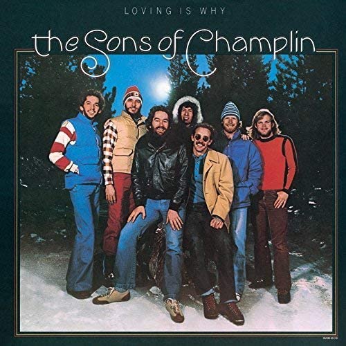 The Sons Of Champlin / Loving Is Why (1977年) フロント・カヴァー