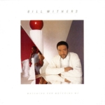 Bill Withers / Watching You Watching Me (1985年) フロント・カヴァー