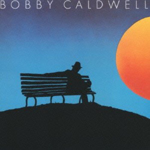 Bobby Caldwell / Bobby Caldwell (1978年) フロント・カヴァー