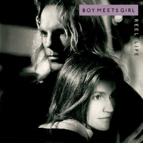 Boy Meets Girl / Reel Life (1988年) フロント・カヴァー
