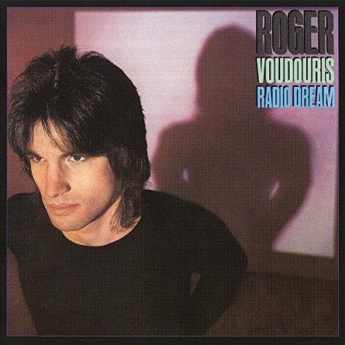 Roger Voudouris / Radio Dream (1979年) フロント・カヴァー