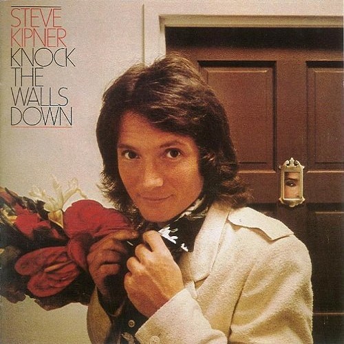 Steve Kipner / Knock The Walls Down (1979年) フロント・カヴァー