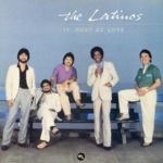 The Latinos / It Must Be Love (1981年) フロント・カヴァー