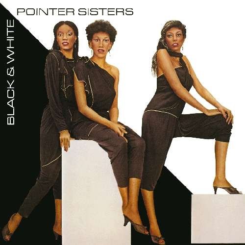 The Pointer Sisters / Black & White (1981年) フロント・カヴァー