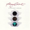 Amy Grant / Straight Ahead (1984年) フロント・カヴァー