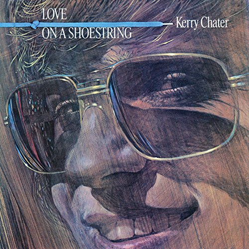 Kerry Chater / Love On A Shoestring (1978年) フロント・カヴァー