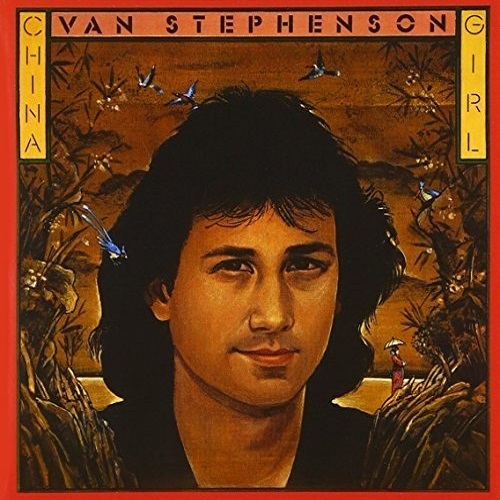 Van Stephenson / China Girl (瞳の奥に…) (1981年) フロント・カヴァー